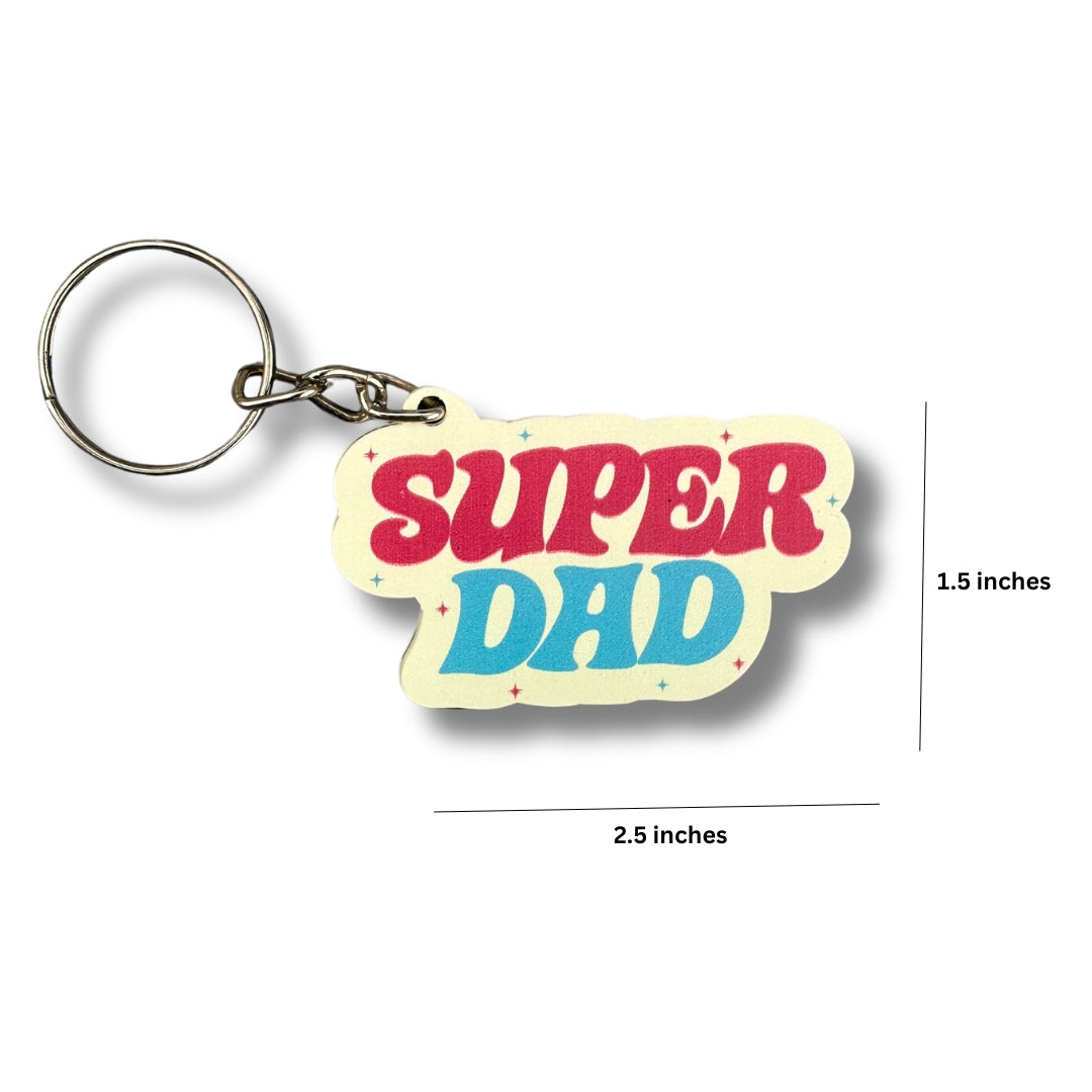 Super Dad Acrylic Keychain | Father's Day Gift for Dad