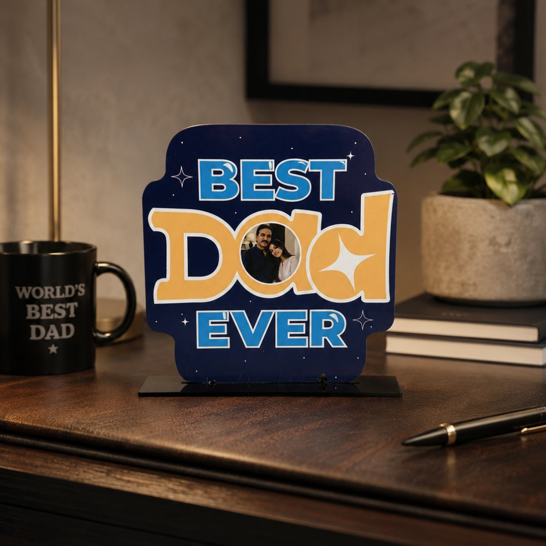 Best Dad Ever Acrylic Table Top | Personalized Father's Day Gift